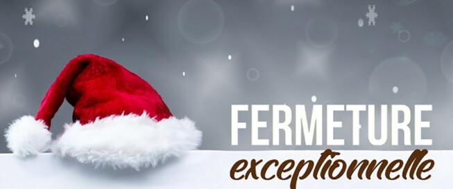 fermeture NOEL